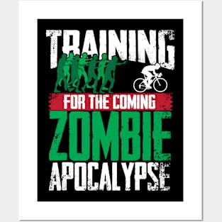 Training For The Zombie Apocalypse Cycling Posters and Art